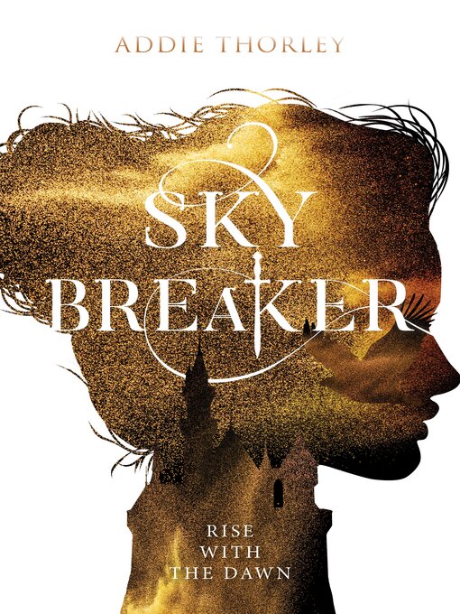 Title details for Sky Breaker by Addie Thorley - Available